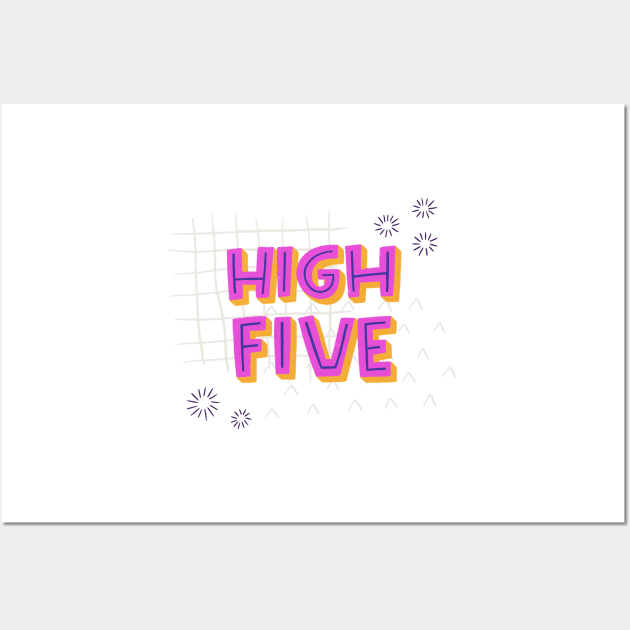 High Five Wall Art by TashaNatasha